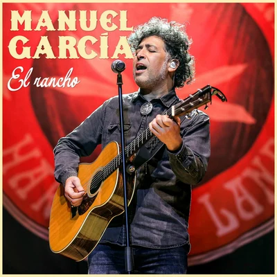 Manuel GarciaEl Rancho