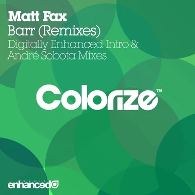 Matt FaxBarr (Remixes)