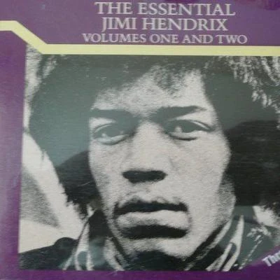 Jimi HendrixThe Essential Jimi Hendrix, Volumes One & Two