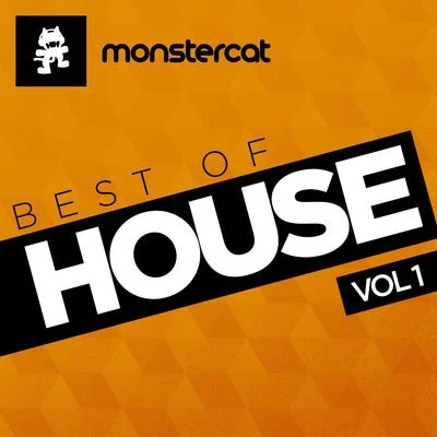 MonstercatMonstercat - Best of House, Vol. 1