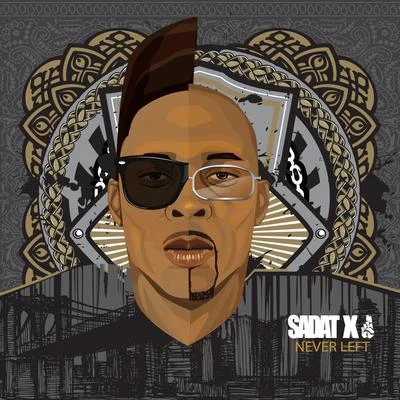 Sadat X/K-BirdNever Left (Radio Edit)