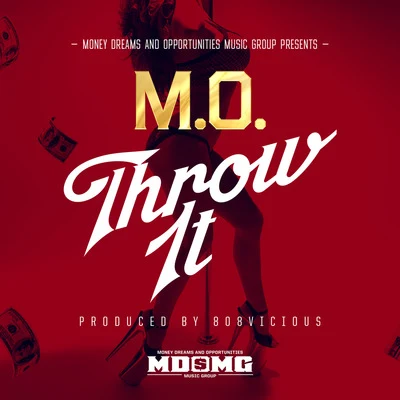 M.O.Throw It