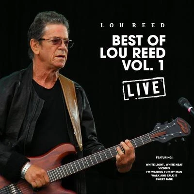 Lou Reed/Blue Oyster CultBest of Lou Reed Vol. 1 (Live)