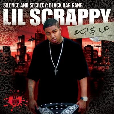 Lil ScrappySilence & Secrecy: Black Rag Gang (Clean Album)