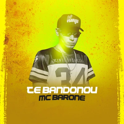 MC Barone/MC RickTe Abandonou