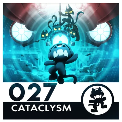 MonstercatMonstercat 027 - Cataclysm