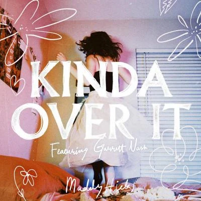 GnashLooteKinda Over It (feat. Garrett Nash)