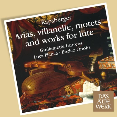 Bruno Cocset/Bertrand Cuiller/Luca Pianca/Richard Myron/Emmanuel JacquesKapsberger : Works for Soprano and Lute (DAW 50)