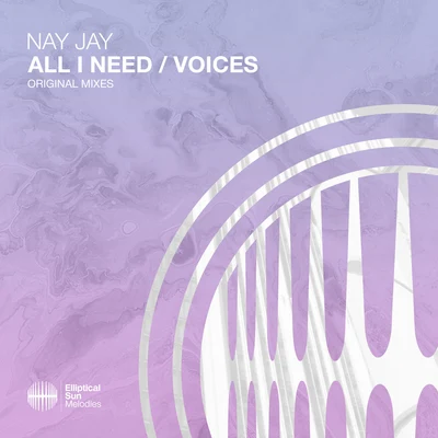 Nay JayAll I NeedVoices