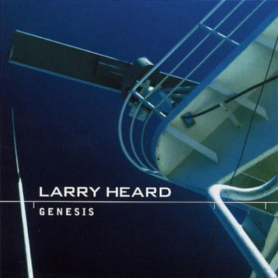 Larry HeardGenesis