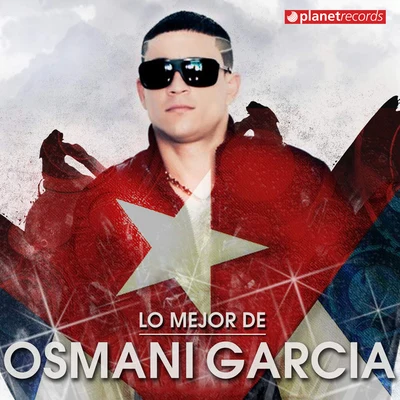 Osmani Garcia “La Voz”Lo Mejor De Osmani Garcia