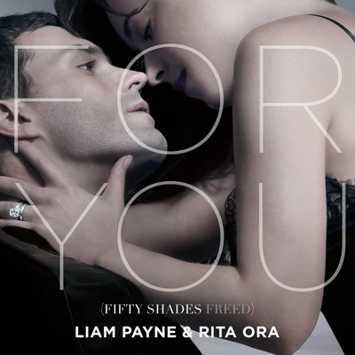 Liam PayneFor You (Fifty Shades Freed)