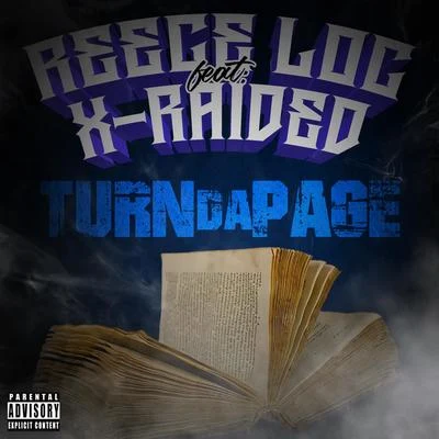 Reece Loc/TC KaponeTurn da Page (feat. X-Raided)