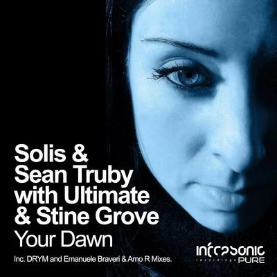 Solis & Sean TrubyYour Dawn (Extended Remix)