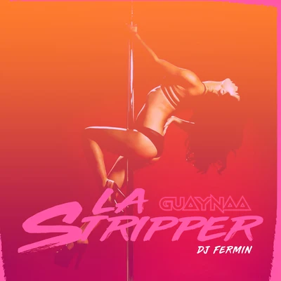 Guaynaa/Mon LaferteLa Stripper