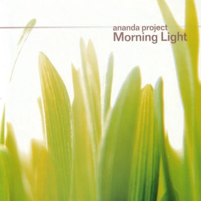 Ananda ProjectMorning Light