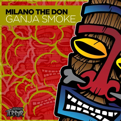 Milano the DonBassgazmGanja Smoke