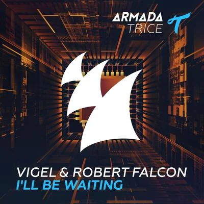 Vigel/Tom SwoonIll Be Waiting