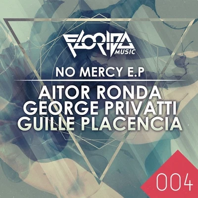 Aitor RondaNo Mercy Ep