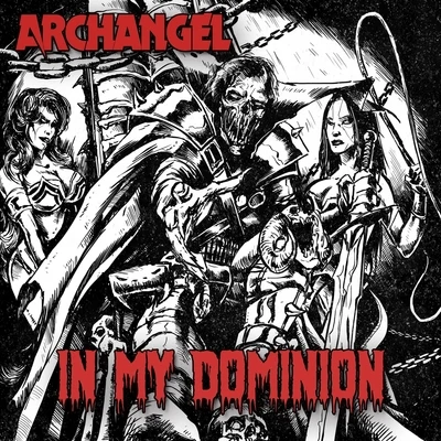 ArchangelIn My Dominion