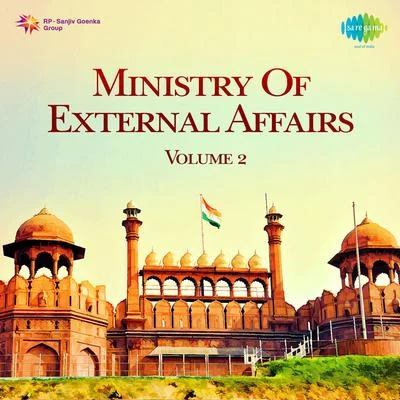 Krishna Guhathakurata/Sailen Das/Pratima MukherjeeMinistry Of External Affairs Volume 2