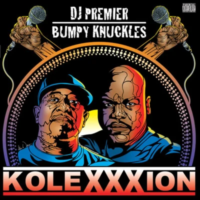 DJ PremierRun The JewelsGreg NiceThe Kolexxxion