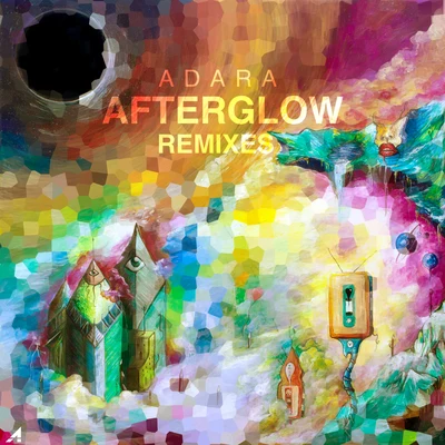 AdaraEstivaAfterGlow EP Remixes