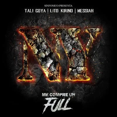 Arham/Tali GoyaSinfonico Presenta: Me Compre Un Full (New York Remix)