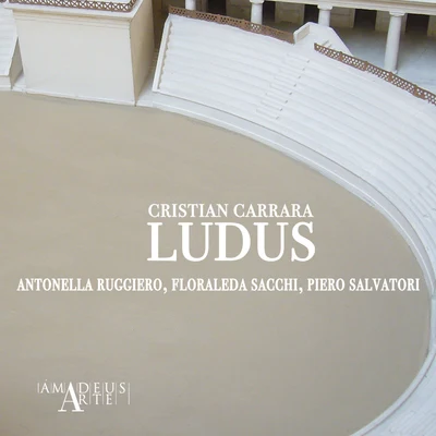 Antonella RuggieroCristian Carrara: Ludus