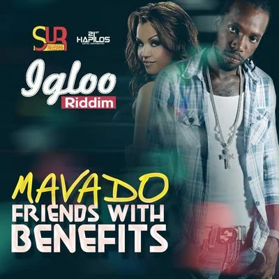 Anju Blaxx/MavadoFriends with Benefits