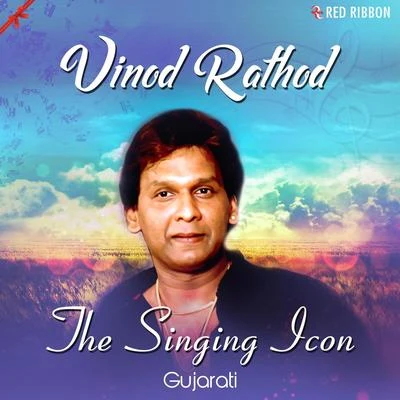 Vinod RathodVinod Rathod- The Singing Icon (Gujarati)