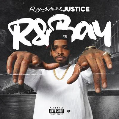 Rayven JusticeR&Bay Volume 1