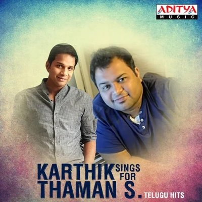 KarthikA.R. RahmanKarthik Sings for Thaman S. - Telugu Hits