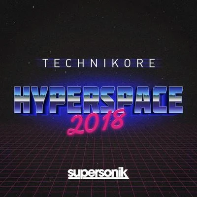 TechnikoreHyperspace 2018