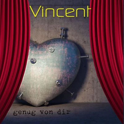 Vincent/Vincent BarreaGenug von dir