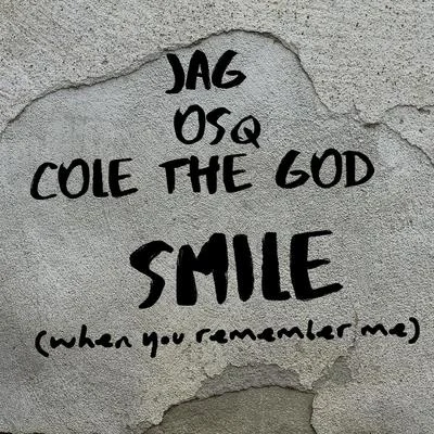 JagSmile (When You Remember Me)