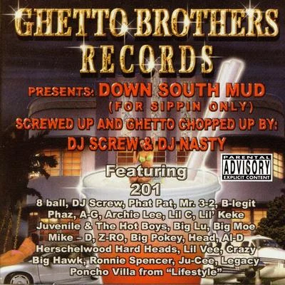 Mike D/DJ ScrewDown South Mud (Chopped and Screwed)