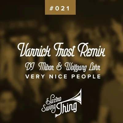 Wolfgang LohrKimSkaVery Nice People (Varrick Frost Remix)