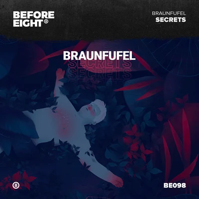 BRAUNFUFEL/Sam OurtSecrets