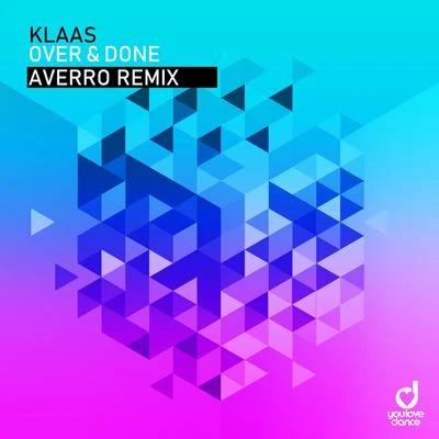 AverroOver & Done (Averro Remix)