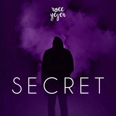 Roee YegerSecret