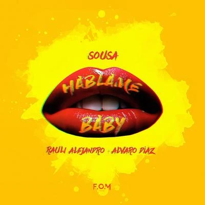 SousaHenry ManciniHablame Baby