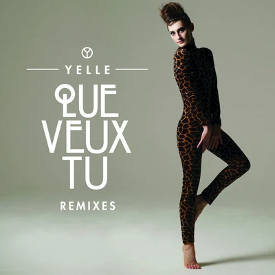 Yelle/Two Door Cinema Club/IS TROPICAL/Cascadeur/The Heartbreaks/Psychobuildings/MAY68/Flight Facilities/Icona Pop/Clock OperaQue Veux-Tu (Remixes)