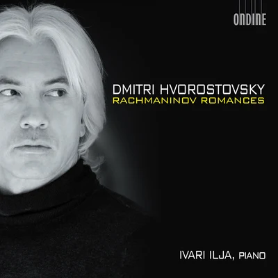 Oleg BoshniakovichDmitri HvorostovskyRACHMANINOV, S.: Romances (Hvorostovsky, Ilja)