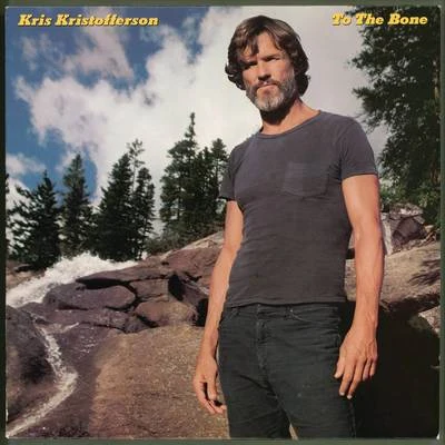 Kris Kristofferson/Tom MorelloTo The Bone