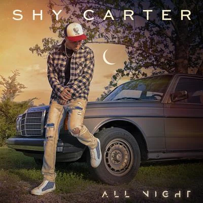 Shy CarterAll Night