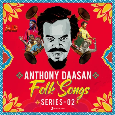 Anthony Daasan/Nakul AbhyankarAnthony Daasan Folk Songs : Series 2