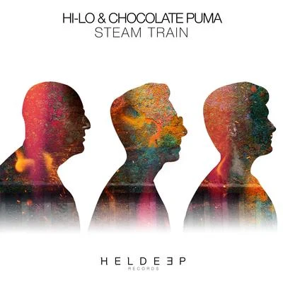 Hi-Lo/Oliver Heldens/Reinier ZonneveldSteam Train