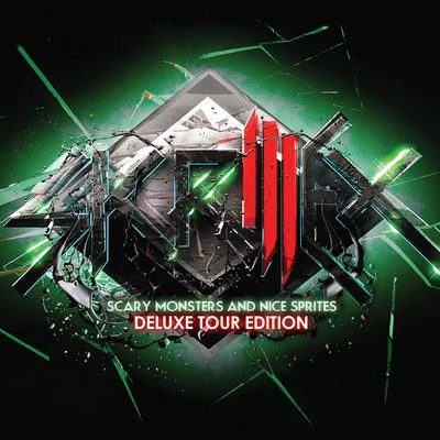 SkrillexScary Monsters and Nice Sprites (Deluxe Tour Edition)