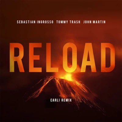 Sebastian Ingrosso/Banghook/Loudrock/Klaas/Lika Morgan/Jack Holiday/Mike Candys/MazzaReload(Carli Remix)